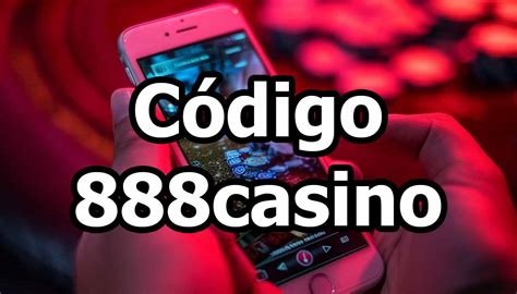 codigo 888 casino